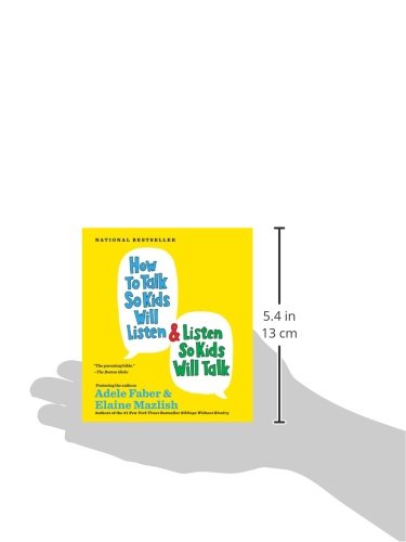 How To Talk So Kids Will Listen...And Listen So Kids Will Talk,New