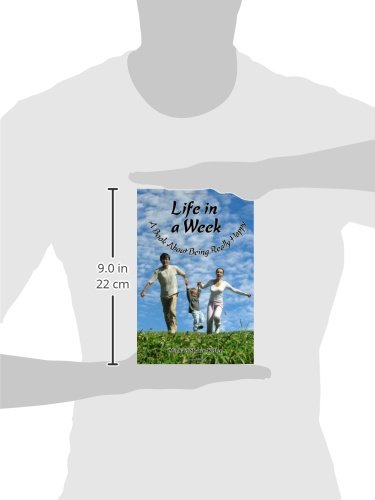 Life in a Week, about Being Really Happy,Used