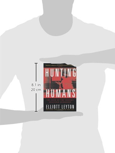Hunting Humans: The Rise Of The Modern Multiple Murderer,Used