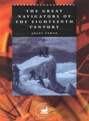 The Great Navigators of the Eighteenth Century (Duckworth Discoverers),New
