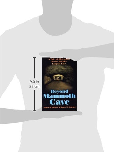 Beyond Mammoth Cave: A Tale of Obsession in the World's Longest Cave,New
