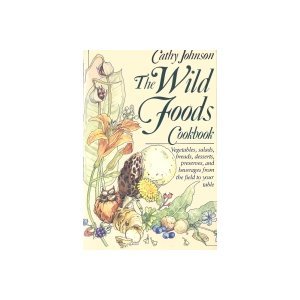 The Wild foods Cookbook,Used