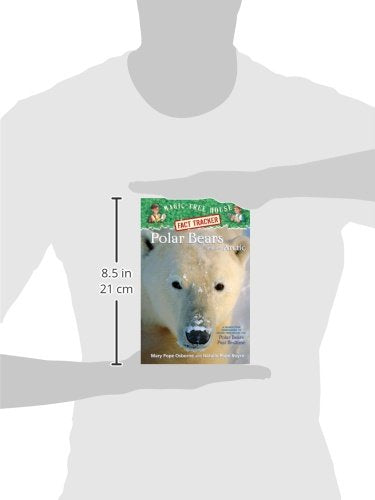 Polar Bears and the Arctic: A Nonfiction Companion to Magic Tree House #12: Polar Bears Past Bedtime,Used