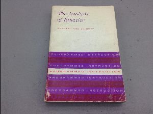 The Analysis Of Behavior: A Program For Selfinstruction,New