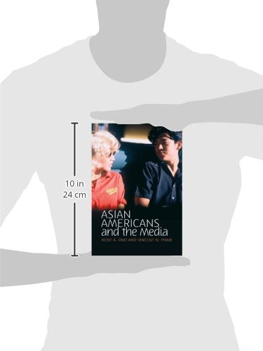 Asian Americans And The Media: Media And Minorities,Used