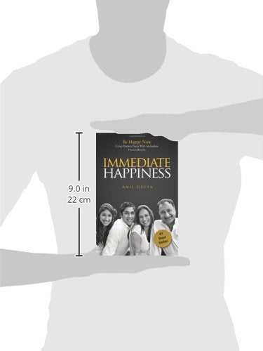 Immediate Happiness: Be Happy NOW Using Practical Steps with Immediate Proven Results,Used