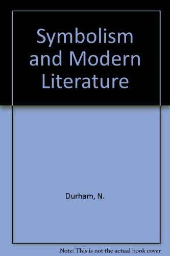 Symbolism and Modern Literature: Studies in Honor of Wallace Fowlie (English and French Edition),Used