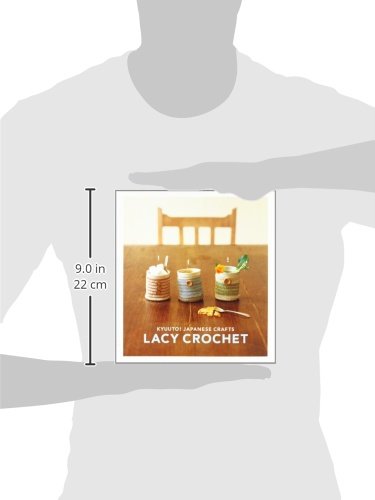 Kyuuto! Japanese Crafts!: Lacy Crochet,New
