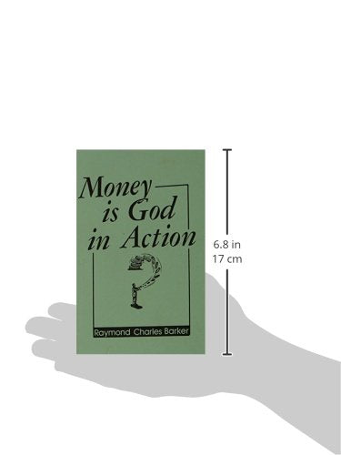 MONEY IS GOD IN ACTION,New