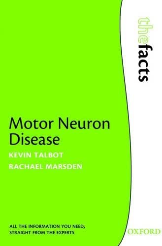 Motor Neuron Disease (The ^Afacts Series),New
