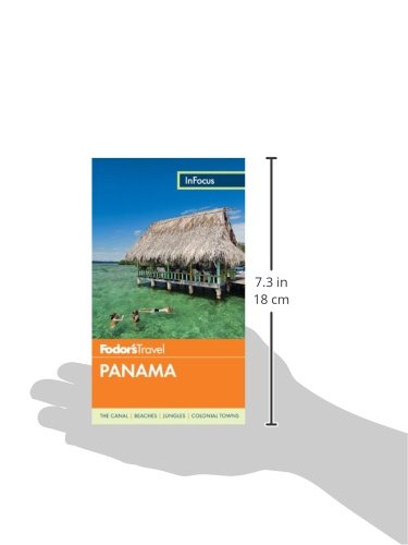 Fodor's In Focus Panama (Travel Guide),Used