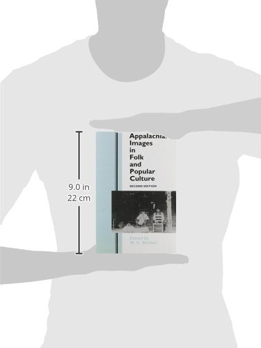 Appalachian Images: Folk Popular Culture,New