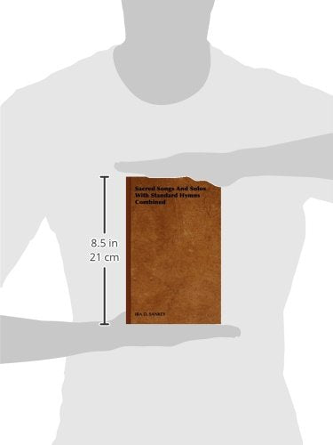 Sacred Songs and Solos with Standard Hymns Combined,Used