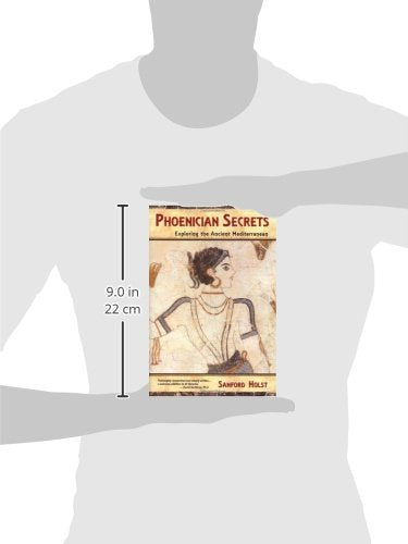 Phoenician Secrets: Exploring the Ancient Mediterranean,New