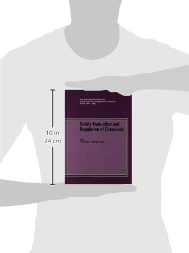 Safety Evaluation and Regulation of Chemicals,Used