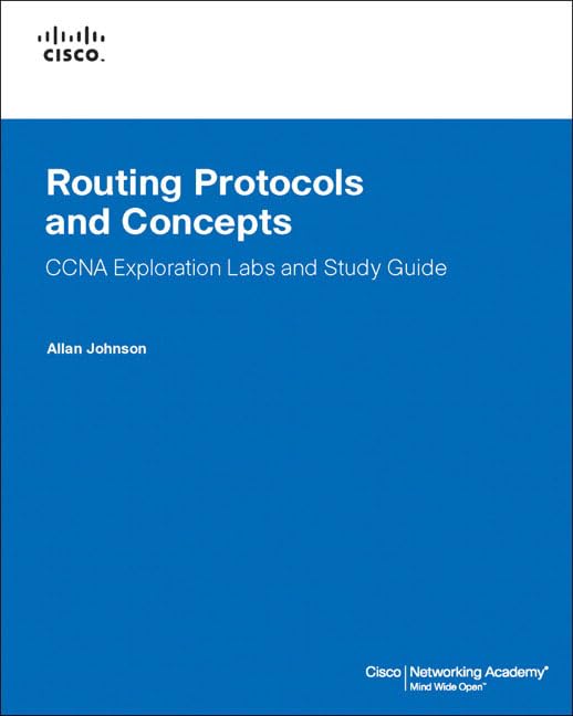 Routing Protocols and Concepts: Ccna Exploration Labs and Study Guide,New