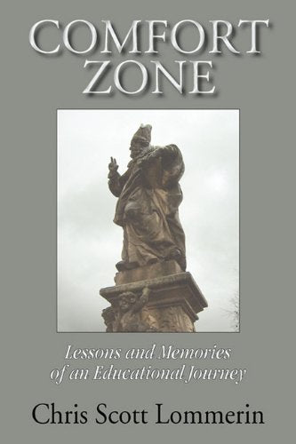 Comfort Zone: Lessons And Memoirs Of An Educational Journey,Used