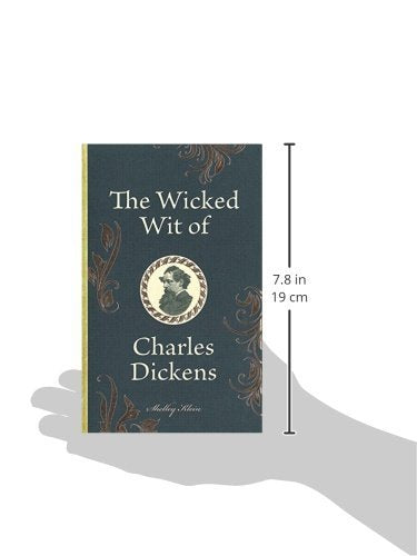 The Wicked Wit of Charles Dickens,Used