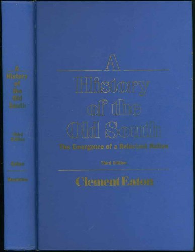 A History Of The Old South,Used