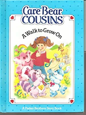 A Walk to Grow on (Care Bear Cousins),Used