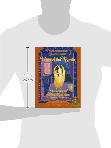 Wine of the Mystic: The Rubaiyat of Omar Khayyam : A Spiritual Interpretation, from Edward Fitzgerald's Translation of the Rubai,Used