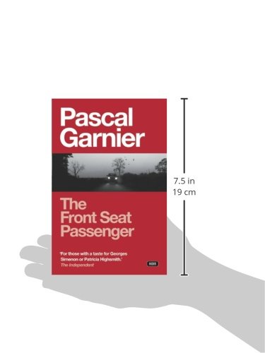 The Front Seat Passenger: Shocking, hilarious and poignant noir,Used