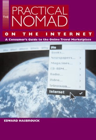 The Practical Nomad Guide to the Online Travel Marketplace,New