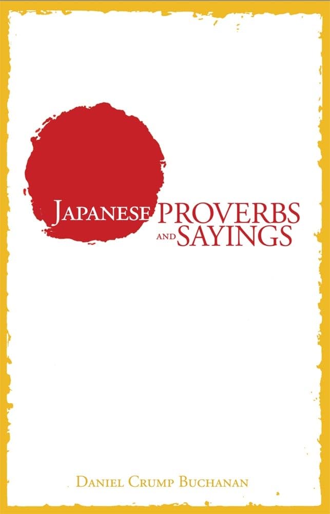 Japanese Proverbs And Sayings,Used