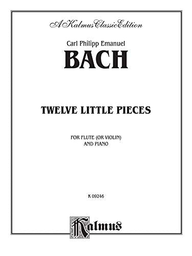Twelve Little Pieces: Flute (or Violin) & Piano, Part(s) (Kalmus Edition),Used