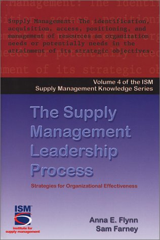 The Supply Management Leadership Process (Ism Knowledge Series),Used