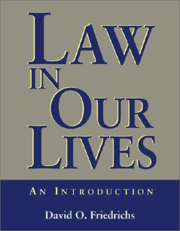Law in Our Lives: An Introduction,Used