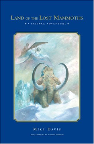 Land of the Lost Mammoths: A Science Adventure,Used