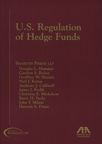 U.S. Regulations of Hedge Funds,New