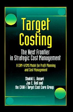 Target Costing: The Next Frontier in Strategic Cost Management,Used