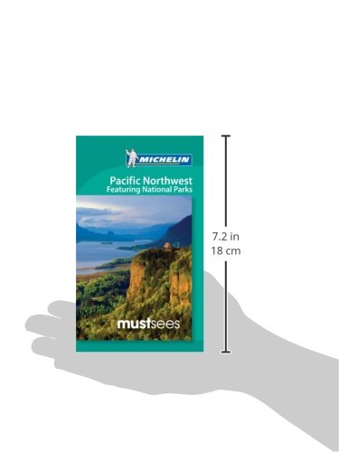 Michelin Must Sees Pacific Northwest: featuring National Parks,Used
