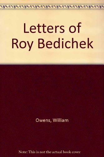 Letters of Roy Bedichek,Used