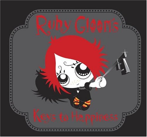 Ruby Gloom's Keys to Happiness,Used