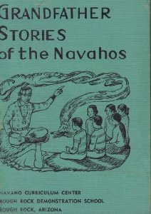 Grandfather Stories of the Navajo People,Used