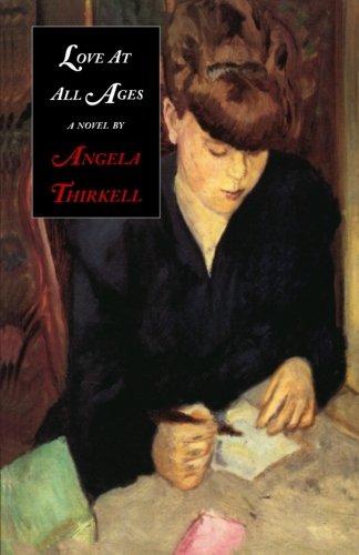Love at All Ages: A Novel (Angela Thirkell Barsetshire Series),Used