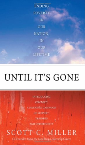Until It's Gone: Ending Poverty In Our Nation, In Our Lifetime,Used