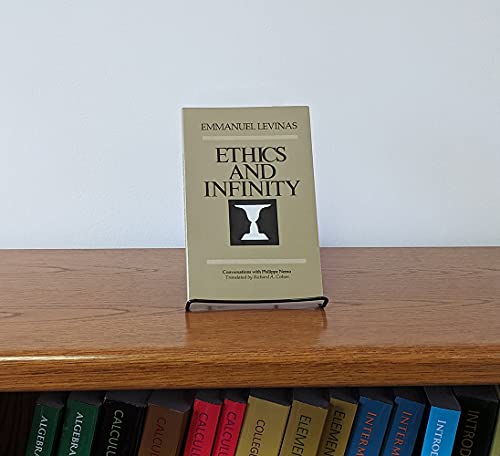Ethics And Infinity: Conversations With Philippe Nemo,New
