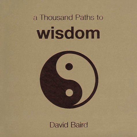 A Thousand Paths to Wisdom (Thousand Paths Series),Used