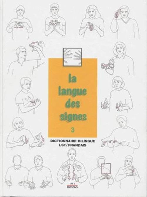 La langue des signes Tome 3,Used