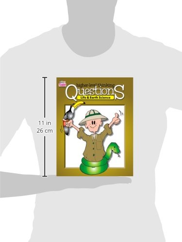 Higher Level Thinking Questions: Life & Earth Science, Grades 38,Used