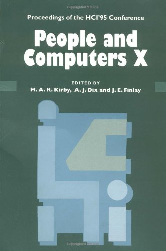 People and Computers X: Proceedings of the HCI '95 Conference (BRITISH COMPUTER SOCIETY CONFERENCE SERIES),Used