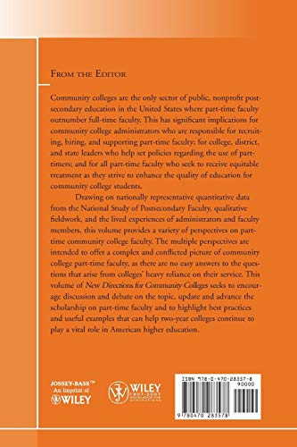 The Current Landscape and Changing Perspectives of PartTime Faculty: New Directions for Community Colleges, Number 140,Used