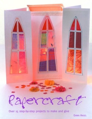 Papercraft: 15 StepbyStep Projects to Make and Give,Used