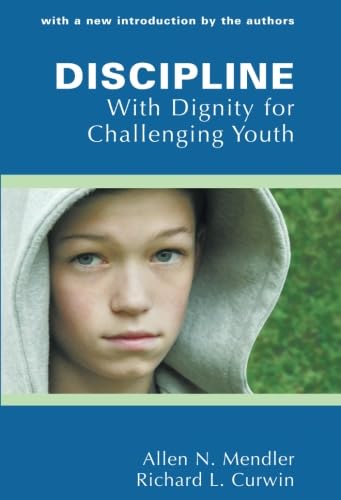 Discipline With Dignity For Challenging Youth,Used