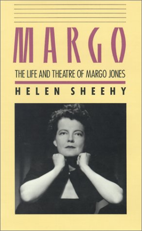 Margo: The Life and Theatre of Margo Jones,Used