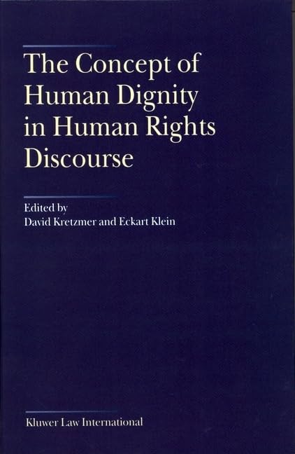 Concept of Human Dignity in Human Rights Discourse,Used